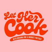Podcast Let Her Cook