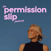Podcast The Permission Slip