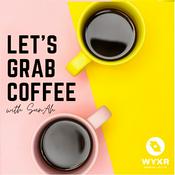 Podcast Let's Grab Coffee