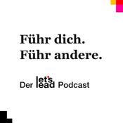 Podcast let's lead – führ dich, führ andere