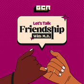 Podcast Lets Talk Friendship