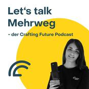 Podcast Let's talk Mehrweg