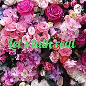 Podcast Let’s talk Real With Ana Carolina