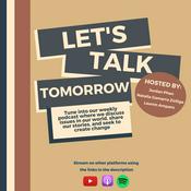 Podcast Let's Talk Tomorrow