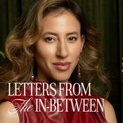 Podcast Letters From The In-Between