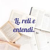 Podcast Li, reli e entendi