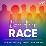 Podcast Liberating Race