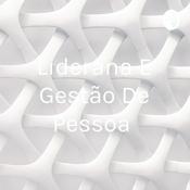 Podcast Liderança E Gestão De Pessoa