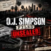Podcast O. J. Simpson Files Unsealed