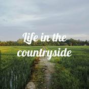 Podcast Life in the Countryside