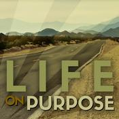 Podcast Life on Purpose