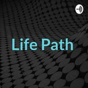 Podcast Life Path
