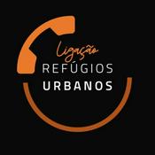 Podcast Ligação Refúgios Urbanos