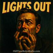 Podcast Lights Out | Old Time Radio