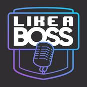 Podcast Like a Boss