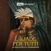 Podcast L'Iliade Per Tutti