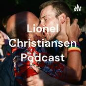 Podcast Lionel Christiansen Podcast