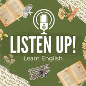 Podcast Listen Up! Learn English