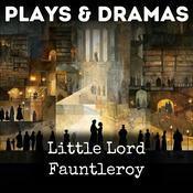 Podcast Little Lord Fauntleroy