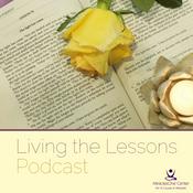 Podcast Living the Lessons