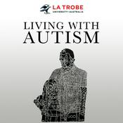 Podcast Living With Autism
