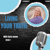 Podcast Living Your Truth