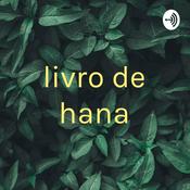 Podcast livro de hana