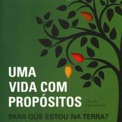 Podcast Livro Uma Vida com Propósitos