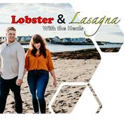 Podcast Lobster & Lasagna