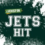 Podcast Locked On Jets Hit - Quick Takes on the New York Jets