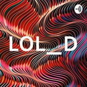 Podcast LOL_D