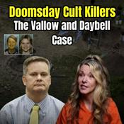 Podcast Lori Vallow and Chad Daybells: STS Files