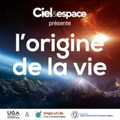 Podcast L'origine de la vie