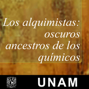 Podcast Los alquimistas: oscuros ancestros de los químicos