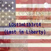 Podcast Lost in Liberty