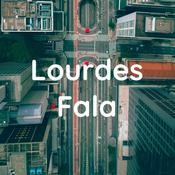 Podcast Lourdes Fala