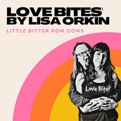 Podcast Love Bites' by Lisa Orkin