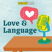 Podcast Love and Language
