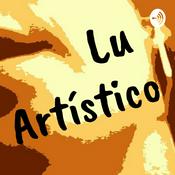 Podcast Lu Artístico