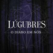 Podcast Lúgubres: o diabo em nós