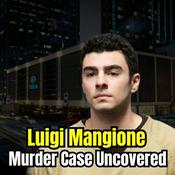 Podcast Luigi Mangione: STS Files