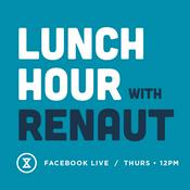 Podcast Lunch Hour with Renaut