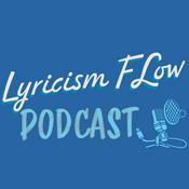 Podcast Lyricism Flow Podcast