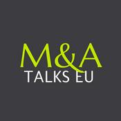 Podcast M&amp;A Talks Europe