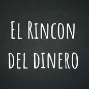 Podcast El Rincon del dinero