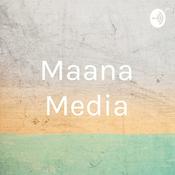 Podcast Maana Media