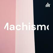 Podcast Machismo