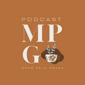 Podcast Mães Pela Graça