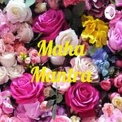 Podcast Maha Mantra