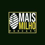 Podcast Mais Milho Podcast